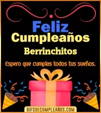 GIF Mensaje de cumpleaños Berrinchitos