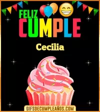 GIF Feliz Cumple gif Cecilia