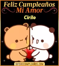 GIF Feliz Cumpleaños mi Amor Cirilo