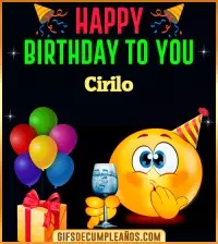 GIF GiF Happy Birthday To You Cirilo