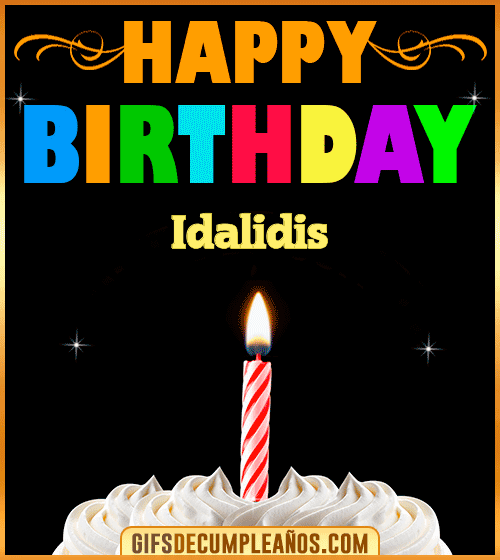 GiF Happy Birthday Idalidis GiF Happy Birthday Idalidis