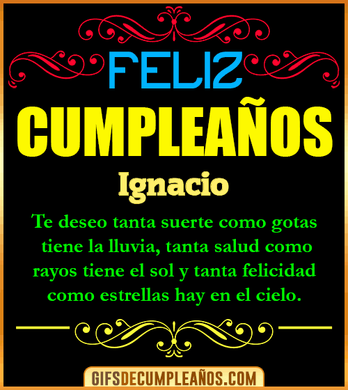 Frases de Cumpleaños Ignacio Frases de Cumpleaños Ignacio