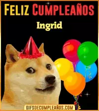 GIF Memes de Cumpleaños Ingrid