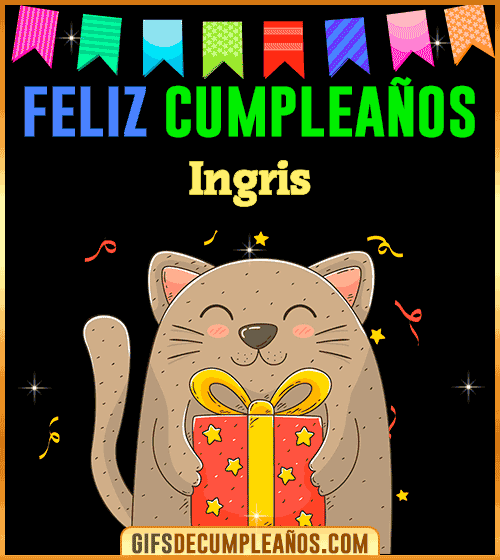 Feliz Cumpleaños Ingris Feliz Cumpleaños Ingris