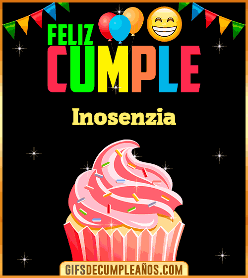 Feliz Cumple gif Inosenzia Feliz Cumple gif Inosenzia
