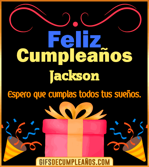 Mensaje de cumpleaños Jackson Mensaje de cumpleaños Jackson