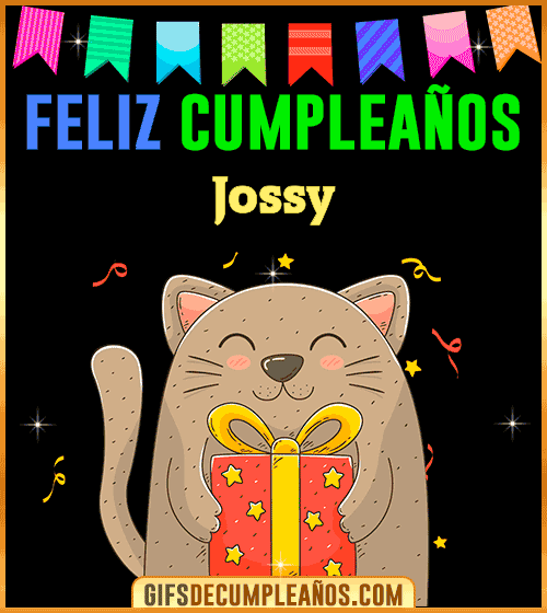 Feliz Cumpleaños Jossy Feliz Cumpleaños Jossy