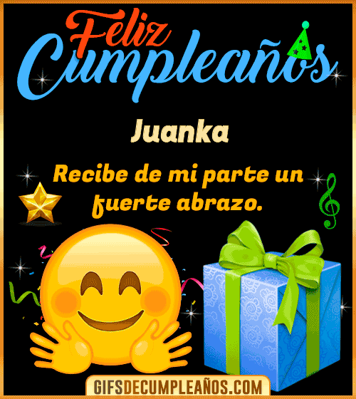 Feliz Cumpleaños gif Juanka Feliz Cumpleaños gif Juanka