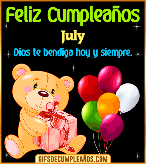 Feliz Cumpleaños Dios te bendiga July Feliz Cumpleaños Dios te bendiga July
