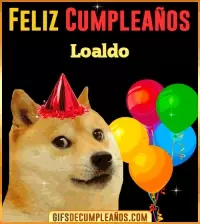 GIF Memes de Cumpleaños Loaldo