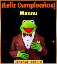 GIF Meme feliz cumpleaños Mannu