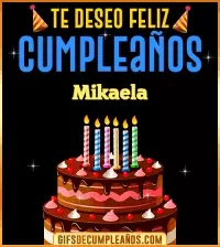 GIF Te deseo Feliz Cumpleaños Mikaela