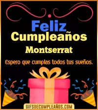 GIF Mensaje de cumpleaños Montserrat