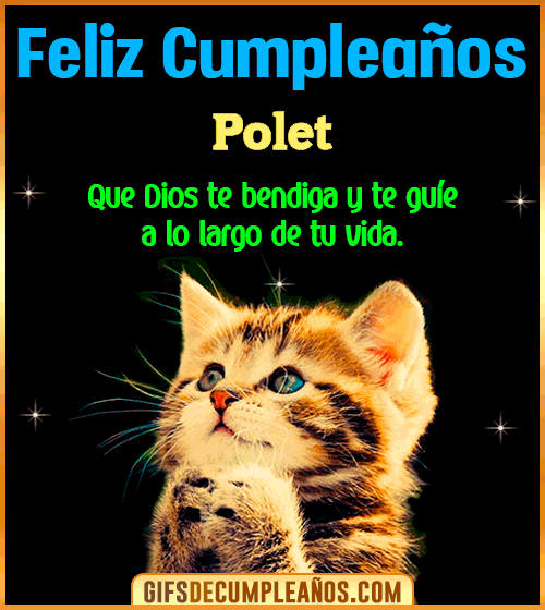 Feliz Cumpleaños te guíe en tu vida Polet Feliz Cumpleaños te guíe en tu vida Polet