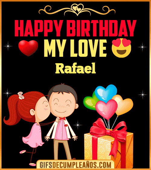 Happy Birthday Love Kiss gif Rafael Happy Birthday Love Kiss gif Rafael