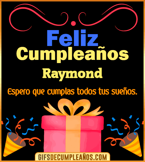 Mensaje de cumpleaños Raymond Mensaje de cumpleaños Raymond