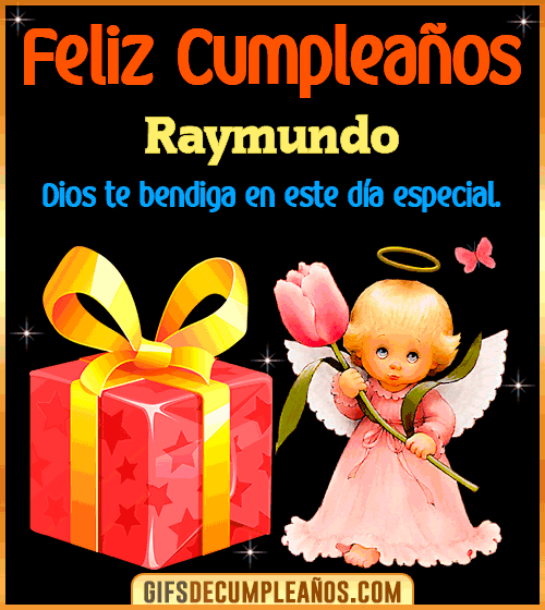 Feliz Cumpleaños Dios te bendiga en tu día Raymundo Feliz Cumpleaños Dios te bendiga en tu día Raymundo