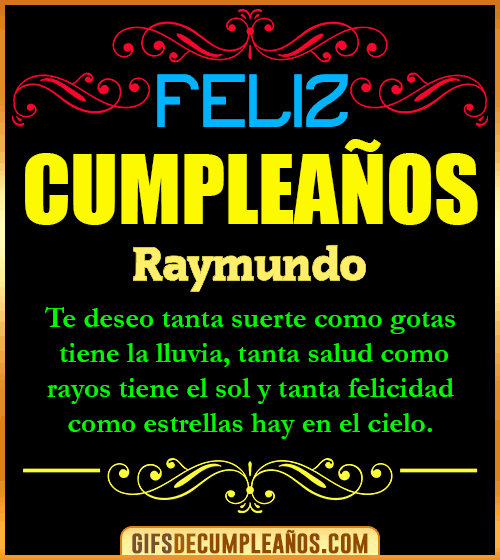 Frases de Cumpleaños Raymundo Frases de Cumpleaños Raymundo
