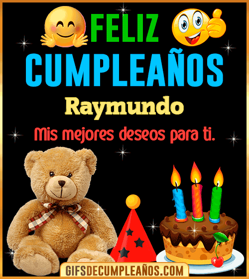 Gif de cumpleaños Raymundo Gif de cumpleaños Raymundo