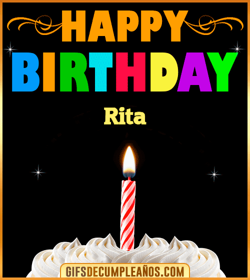 GiF Happy Birthday Rita GiF Happy Birthday Rita