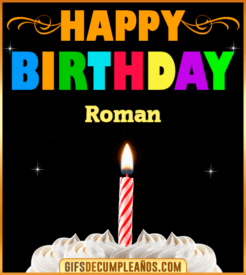GiF Happy Birthday Roman GiF Happy Birthday Roman