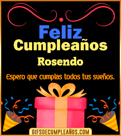 Mensaje de cumpleaños Rosendo Mensaje de cumpleaños Rosendo