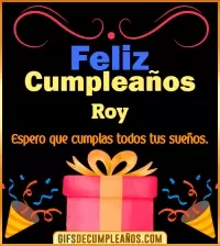 GIF Mensaje de cumpleaños Roy
