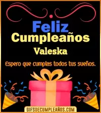 GIF Mensaje de cumpleaños Valeska