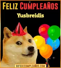 GIF Memes de Cumpleaños Yusbreidis