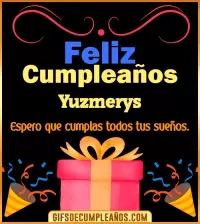 GIF Mensaje de cumpleaños Yuzmerys