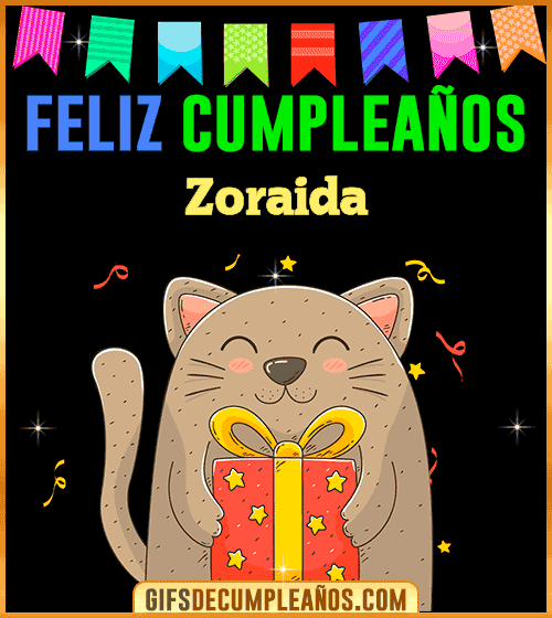 Feliz Cumpleaños Zoraida Feliz Cumpleaños Zoraida