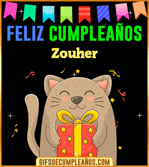 Feliz Cumpleaños Zouher Feliz Cumpleaños Zouher