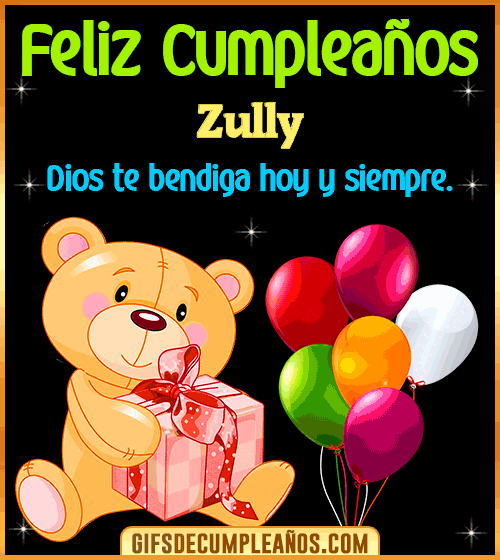 Feliz Cumpleaños Dios te bendiga Zully Feliz Cumpleaños Dios te bendiga Zully