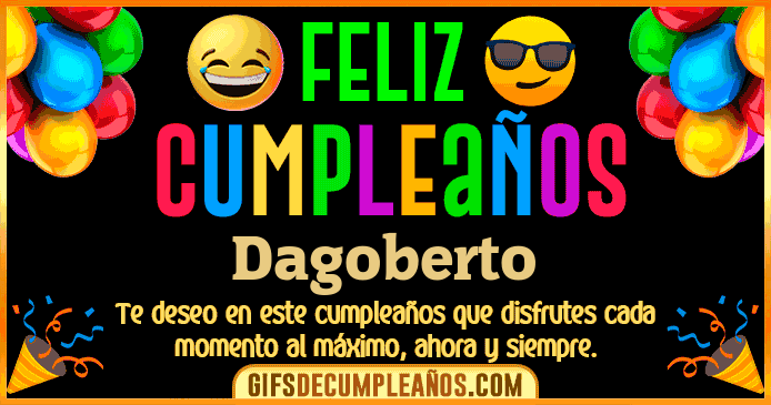 Feliz Cumpleaños Dagoberto