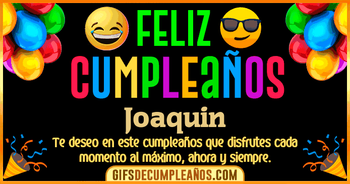 Feliz Cumpleaños Joaquin