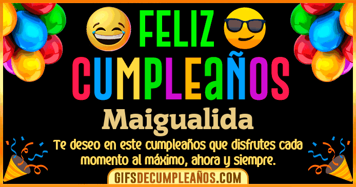 Feliz Cumpleaños Maigualida