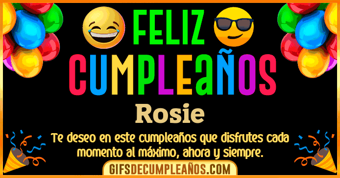 Feliz Cumpleaños Rosie